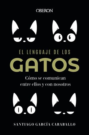 EL LENGUAJE DE LOS GATOS