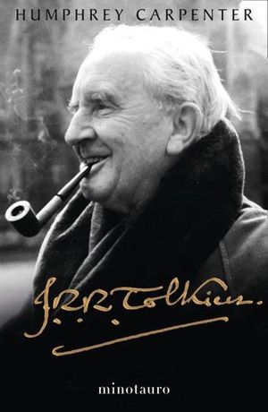 J. R. R. TOLKIEN. UNA BIOGRAFÍA