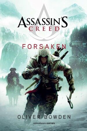 ASSASSIN'S CREED. FORSAKEN