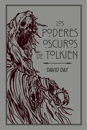 PODERES OSCUROS DE TOLKIEN