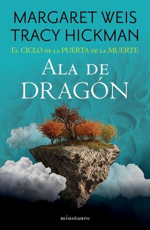 EL CICLO DE LA PUERTA DE LA MUERTE Nº 01/07 ALA DE DRAGÓN