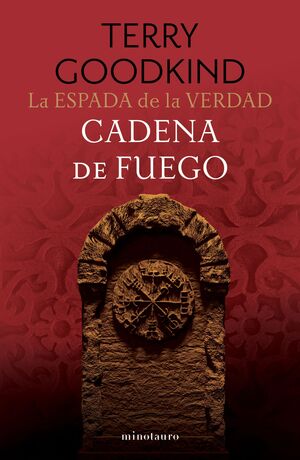 LA ESPADA DE LA VERDAD Nº 09;17 CADENA DE FUEGO