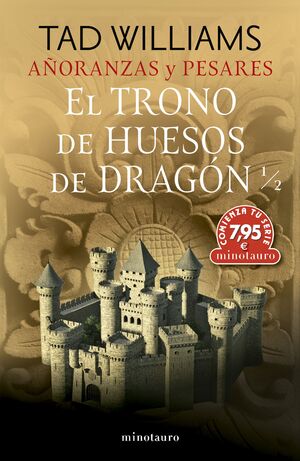 CTS AÑORANZAS Y PESARES Nº 01 EL TRONO DE HUESOS DE DRAGÓN 1/2