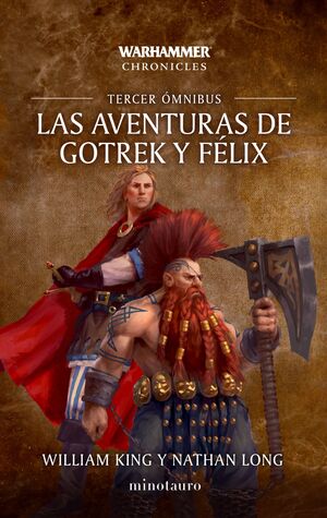 LAS AVENTURAS DE GOTREK Y FÉLIX OMNIBUS Nº 03;06 (NE)