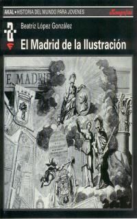 EL MADRID DE LA ILUSTRACIÓN