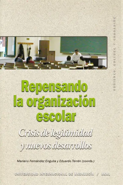 Repensando la Organizacion Escola