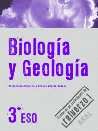 BIOLOGÍA Y GEOLOGÍA 3º ESO. CUADERNO DE ACTIVIDADES DE REFUERZO 1