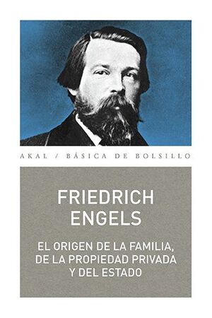 EL ORIGEN DE LA FAMILIA, DE LA PROPIEDAD PRIVADA Y DEL ESTADO Nº334