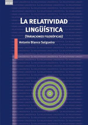 LA RELATIVIDAD LINGUISTICA