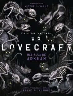 H. p. Lovecraft Anotado. Más Alla de Arkham