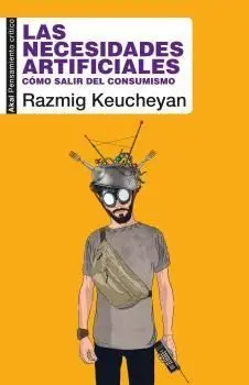 Las Necesidades Artificiales