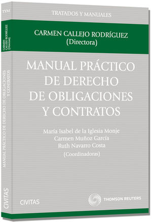 MANUAL PRÁCTICO DE DERECHO DE OBLIGACIONES Y CONTRATOS