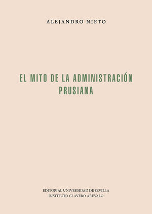 EL MITO DE LA ADMINISTRACIÓN PRUSIANA