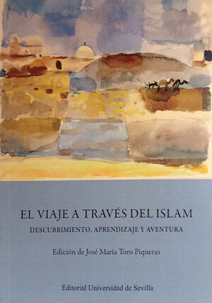 EL VIAJE A TRAVÉS DEL ISLAM