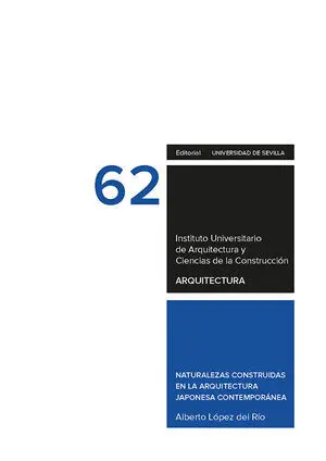 Naturalezas Construidas en la Arquitectura Japonesa Contemporánea