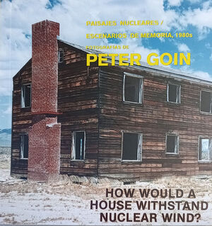 PAISAJES NUCLEARES. ESCENARIOS DE MEMORIA, 1980S