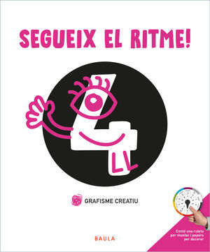 GRAFISME CREATIU 4 SEGUEIX EL RITME