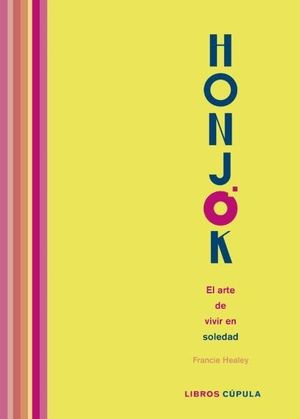 HONJOK AND THE ART OF LIVING ALONE