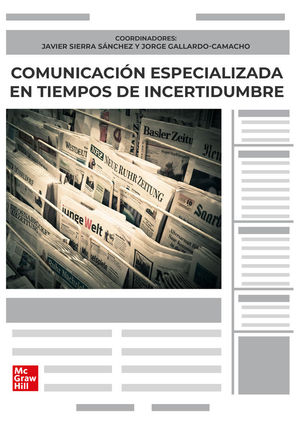 COMUNICACIÓN ESPECIALIZADA EN TIEMPOS DE INCERTIDUMBRE