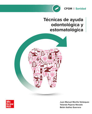 TECNICAS AYUDA ODONTOLÓGICA Y ESTOMATOLÓGICA. GRADO MEDIO 2024