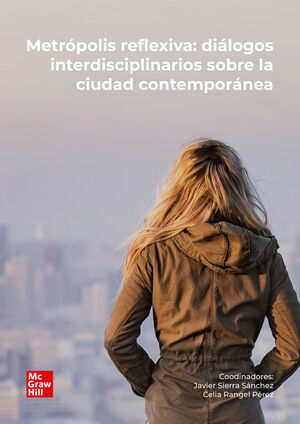 METRÓPOLIS REFLEXIVA  (VS)