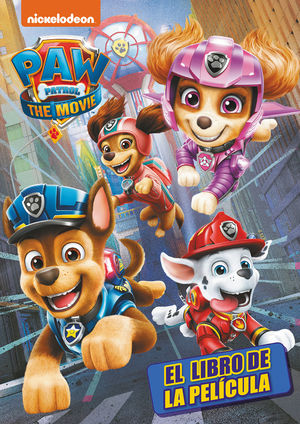 PAW PATROL.LIBRO DE LA PELICULA,EL