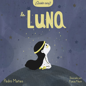 QUIEN SOY. LA LUNA