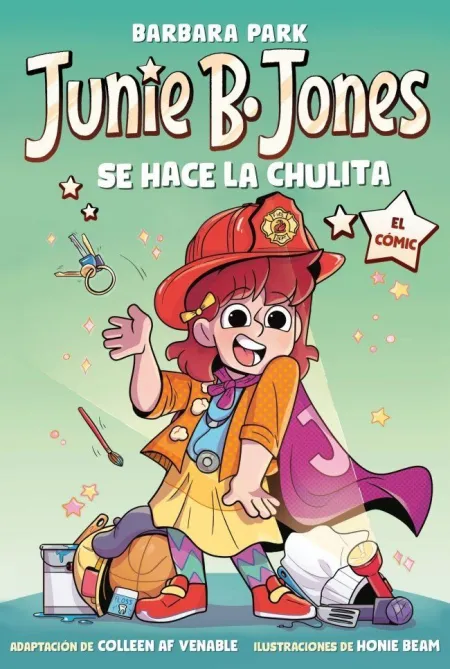 Junie B. Jones se Hace la Chulita (Junie B. Jones [El Cómic])