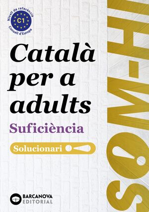 SOM-HI. SUFICIÈNCIA. SOLUCIONARI 1-2 -3