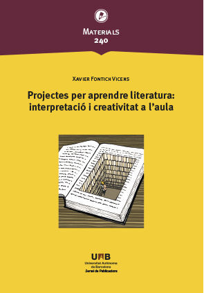 PROJECT PER APRENDRE LITERATURA:INTERPRETACIO I CREA