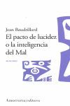 PACTO DE LUCIDEZ O LA INTELIGENCIA DEL MAL