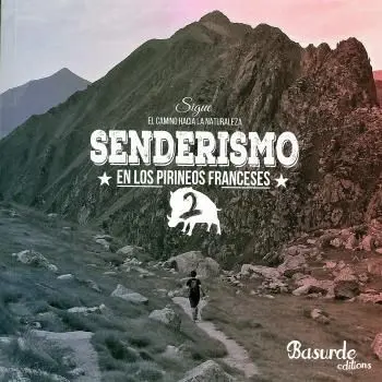 Senderismo en los Pirineos Franceses 2