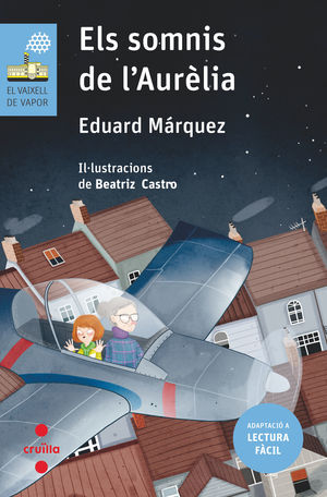 C-VVB.203 ELS SOMNIS DE L'AURÈLIA (LECTURA FACIL)