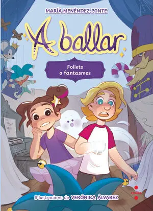 A Ballar 2. Follets o Fantasmes