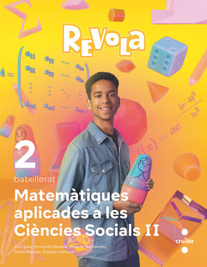 DA. MATEMÀTIQUES APLICADES A LES CIÈNCIES SOCIELS  II. 2 BATXILLERAT. REVOLA. CR