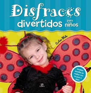 DISFRACES DIVERTIDOS PARA NIÑOS
