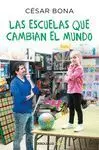 Las Escuelas que Cambian el Mundo