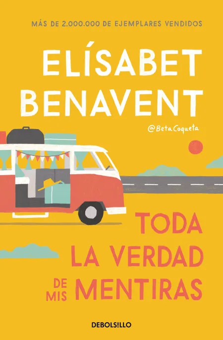 Toda la Verdad de Mis Mentiras