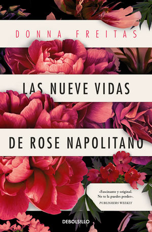 NUEVAS VIDAS DE ROSE NAPOLITANO, LAS