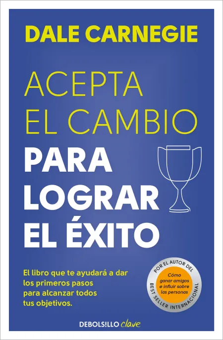 Acepte el Cambio para Lograr el Éxito