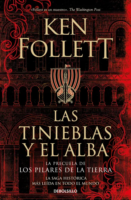 Las Tinieblas y el Alba (La Precuela de los Pilares de la Tierra)