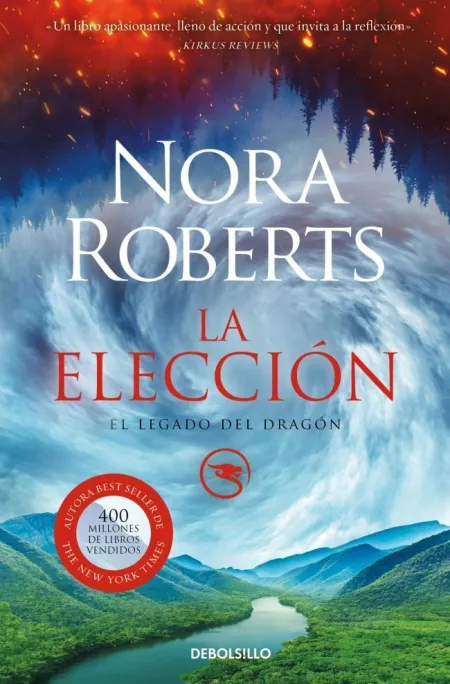 Eleccion, la (Legado del Dragon 3)
