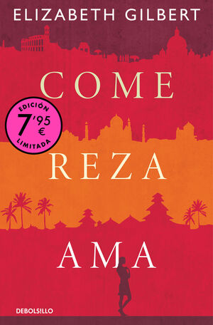 COME, REZA, AMA (CAMPAÑA DE VERANO EDICIÓN LIMITADA)