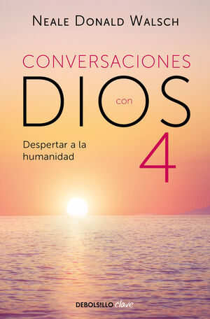 CONVERSACIONES CON DIOS 4