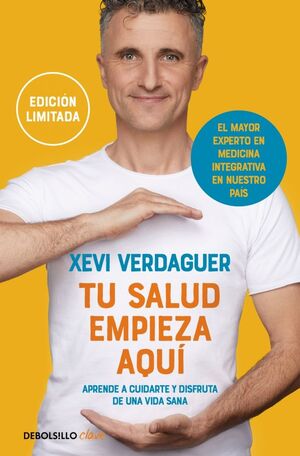 TU SALUD EMPIEZA AQUÍ (EDICIÓN LIMITADA)