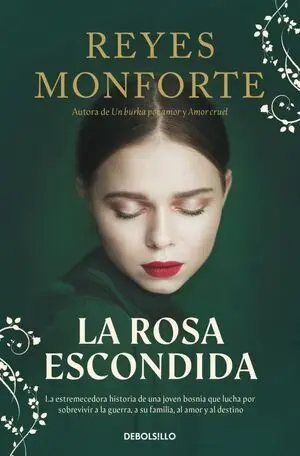 Rosa Escondida, la