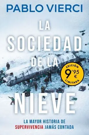 Sociedad de la Nieve, la (Limited)