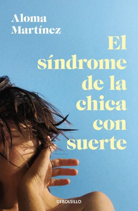 Sindrome de la Chica con Suerte, el