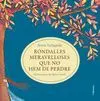 Rondalles Meravelloses que no Hem de Perdre