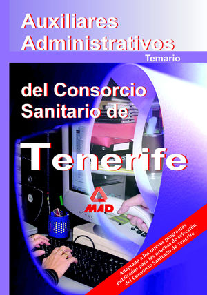 AUXILIARES ADMINISTRATIVOS DEL CONSORCIO SANITARIO DE TENERIFE. TEMARIO